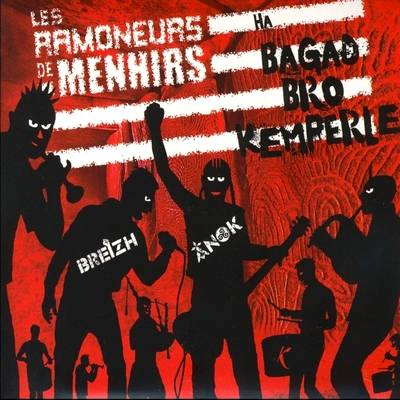 Les Ramoneurs De Menhirs : Breizh Anok